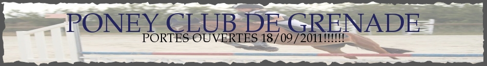 PONEY CLUB DE GRENADE